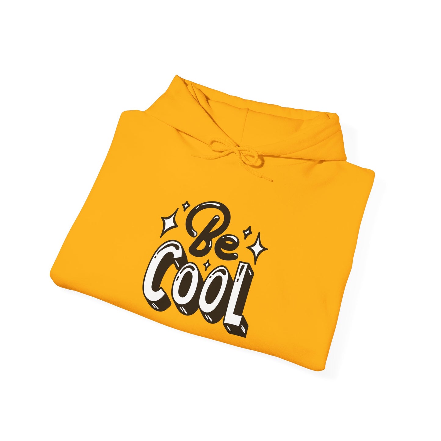 BE COOL Hoodie