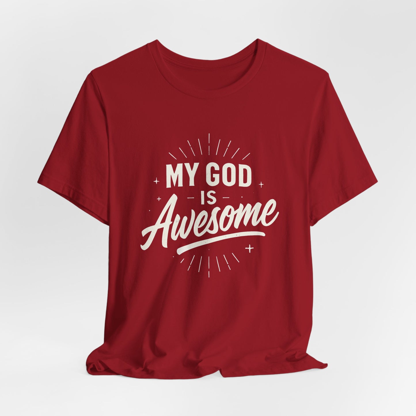 My God Is Awesome T-Shirt
