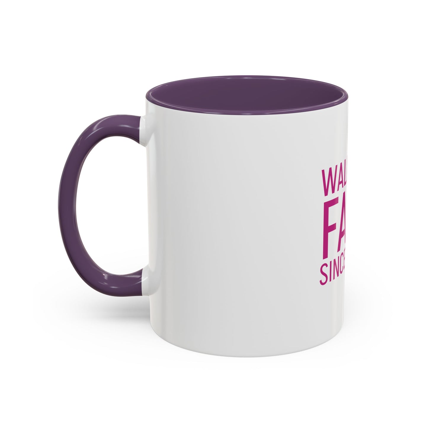 Walking by Faith Since Day One - Inspiring Accent Coffee Mug, White