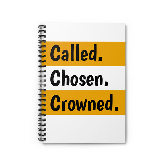 Called, Chosen, Crowned: A Royal Faith Journal for Women of Divine Purpose Notebook