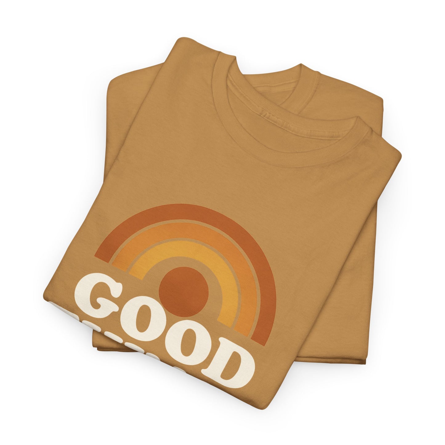 Good Things Are Coming T-Shirt