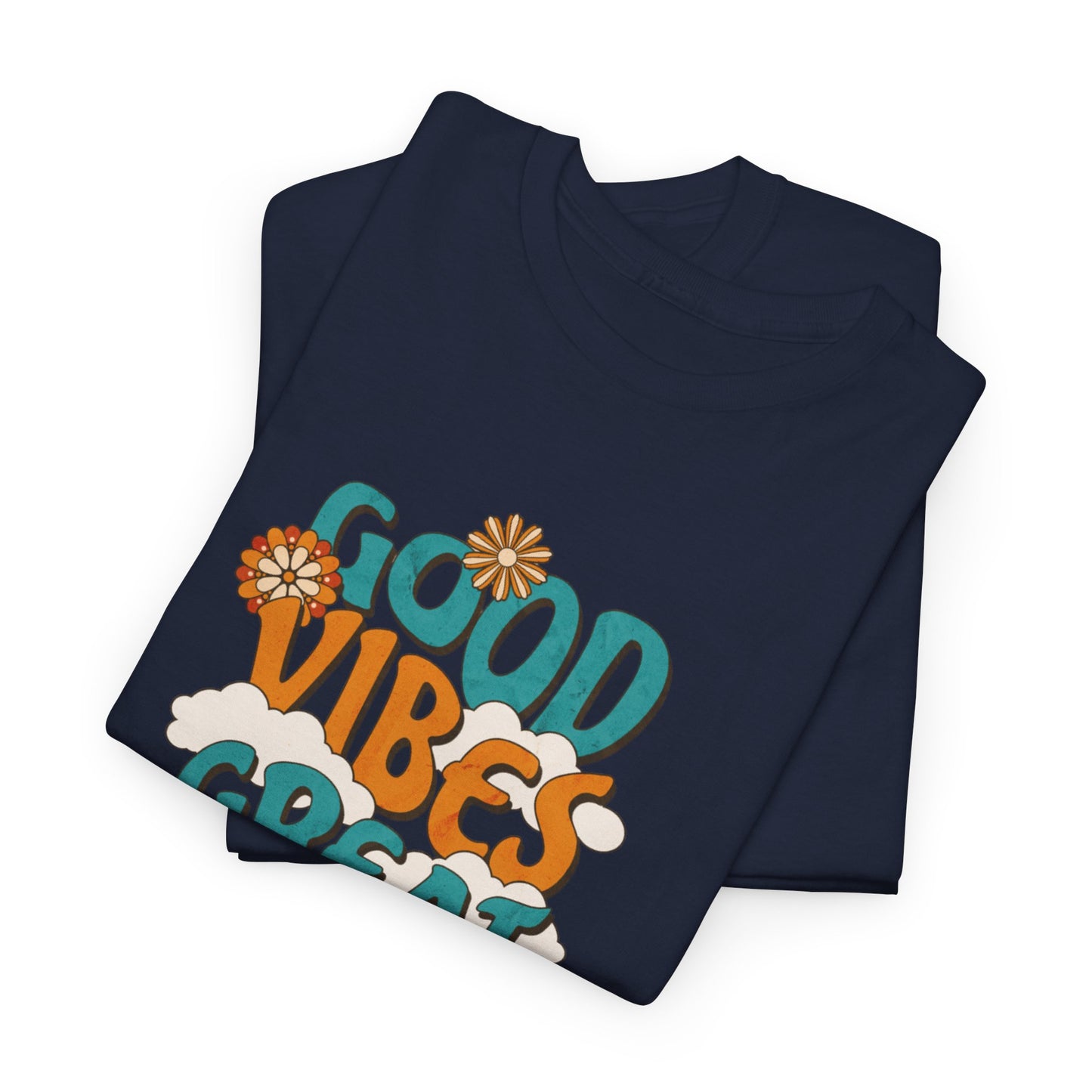 Good Vibe, Good Life T-Shirt