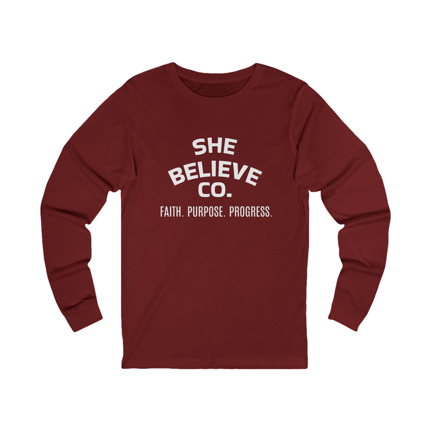 She Believe Co. Long Sleeve Tee — Faith. Purpose. Progress. Inspirational Shirt