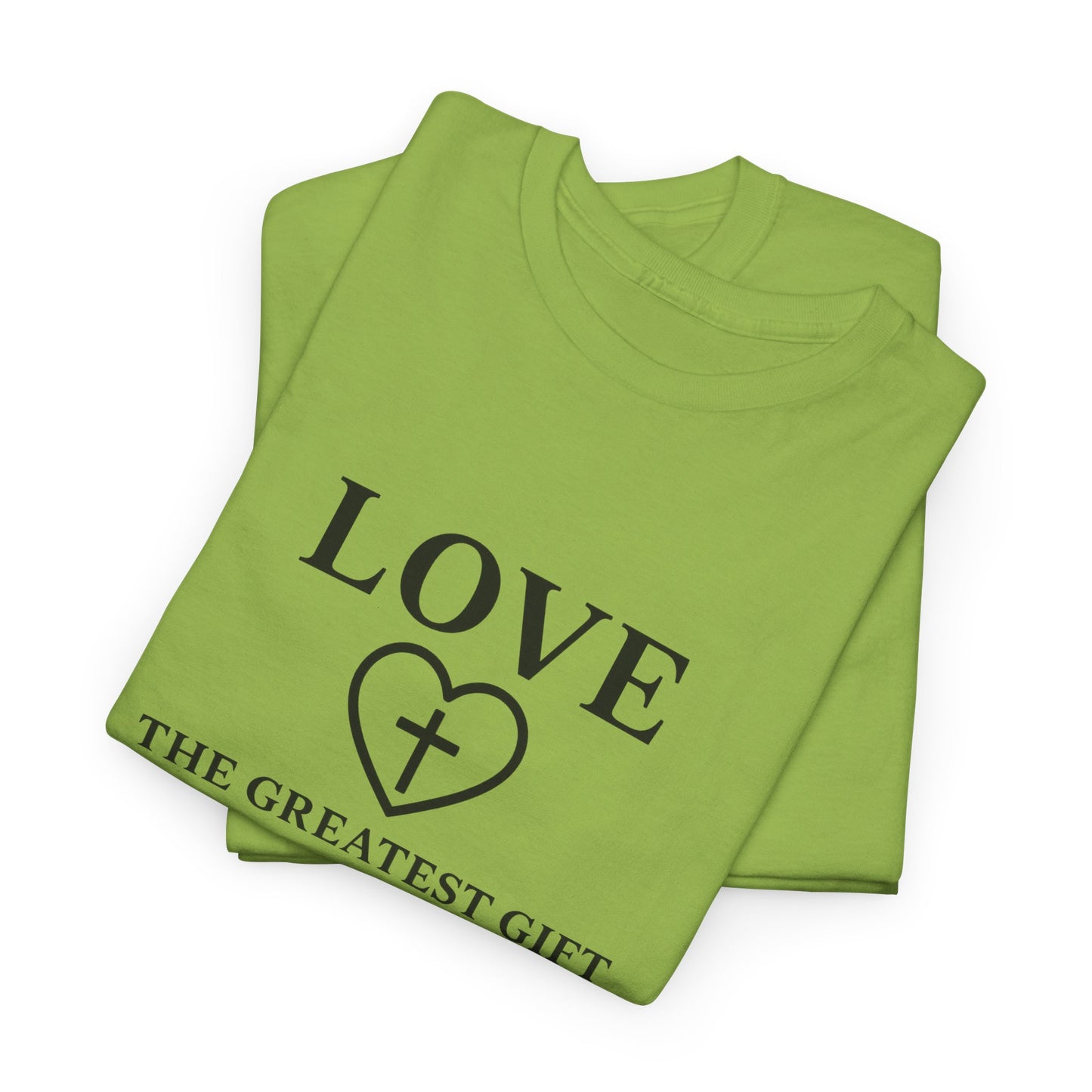 LOVE Christian T-Shirt – 1 Corinthians 13:13 | The Greatest Gift Tee