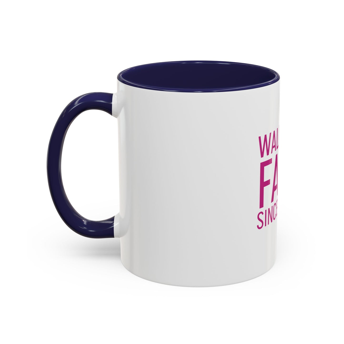 Walking by Faith Since Day One - Inspiring Accent Coffee Mug, White