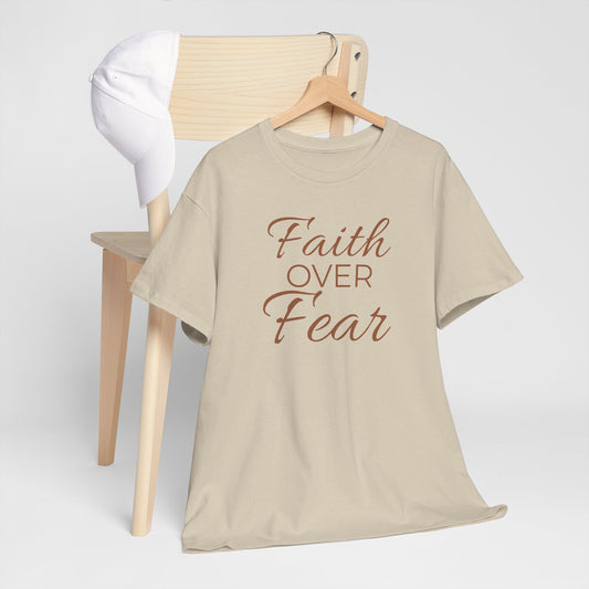 Do Not Fear T-Shirt