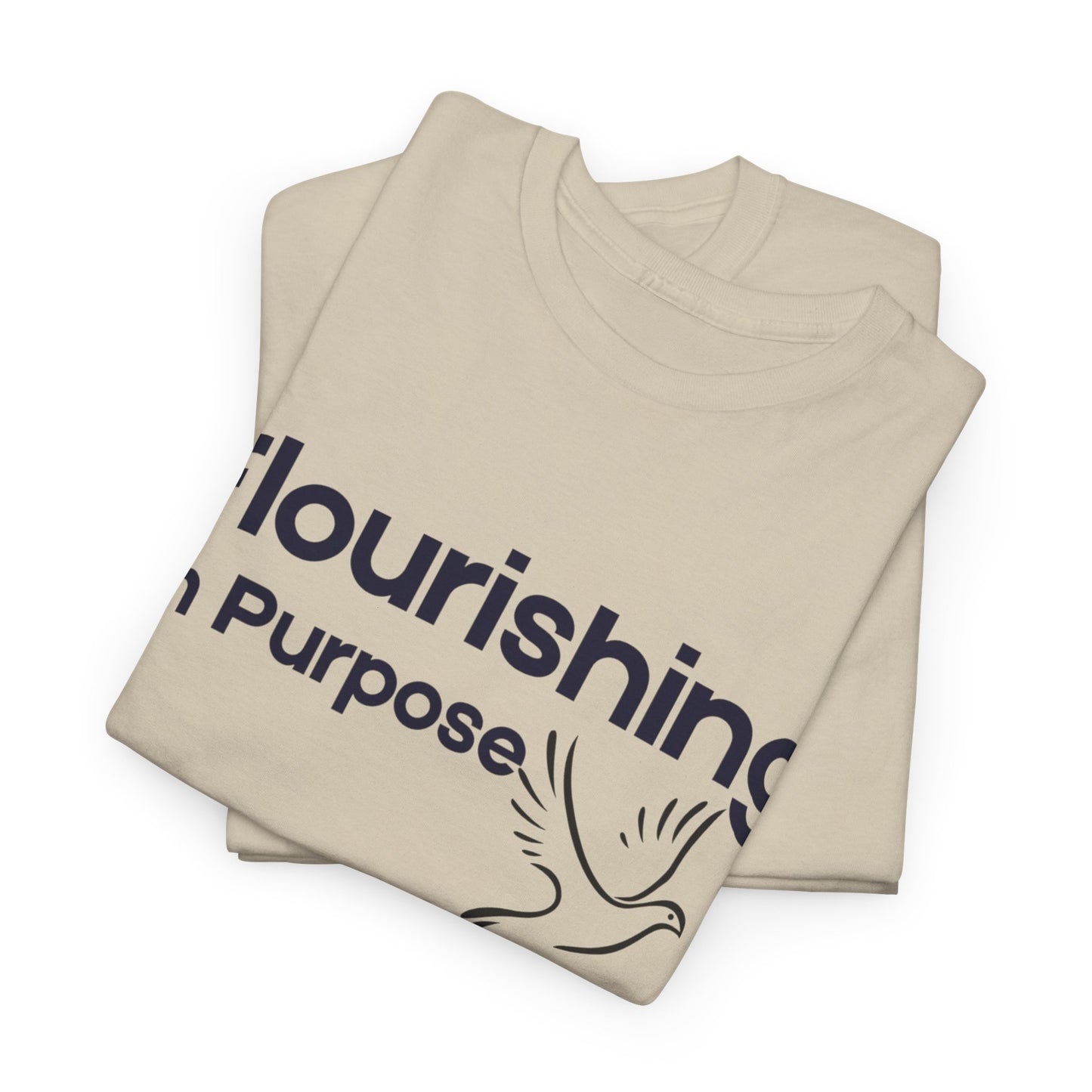 Flourishing in Purpose T-Shirt