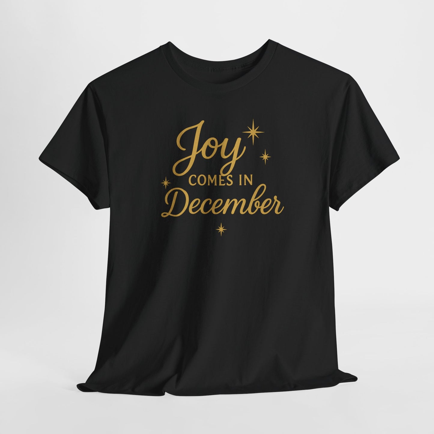 Joy Comes in December T-Shirt