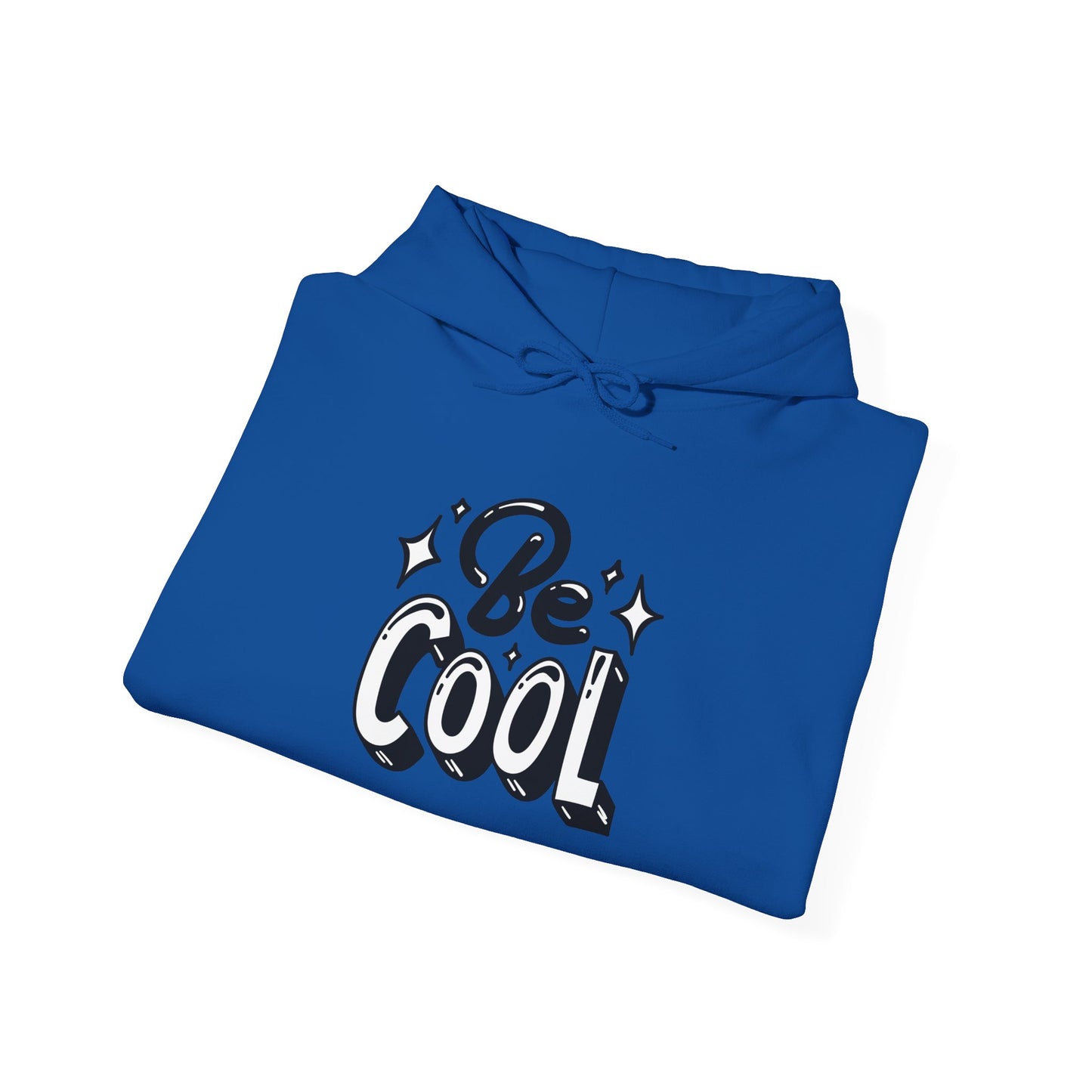 BE COOL Hoodie
