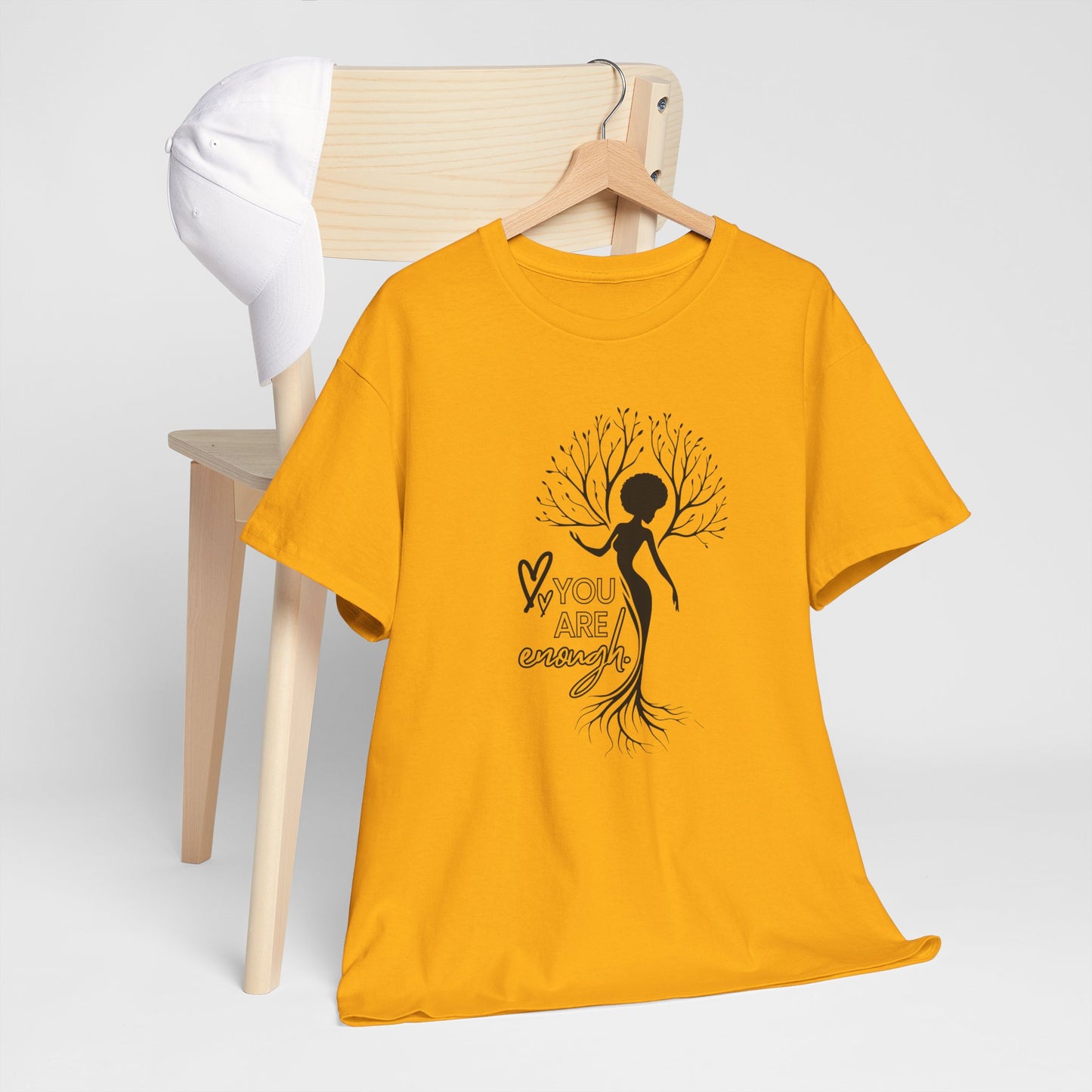 You are enough T-Shirt