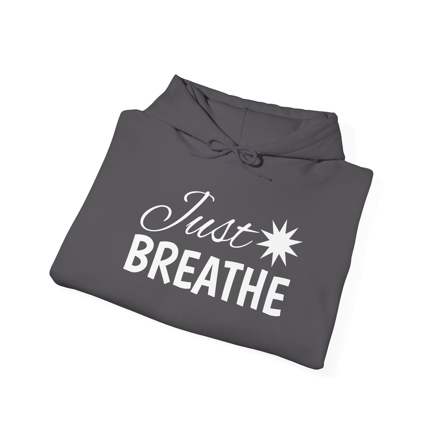 Just Breathe Hoodie