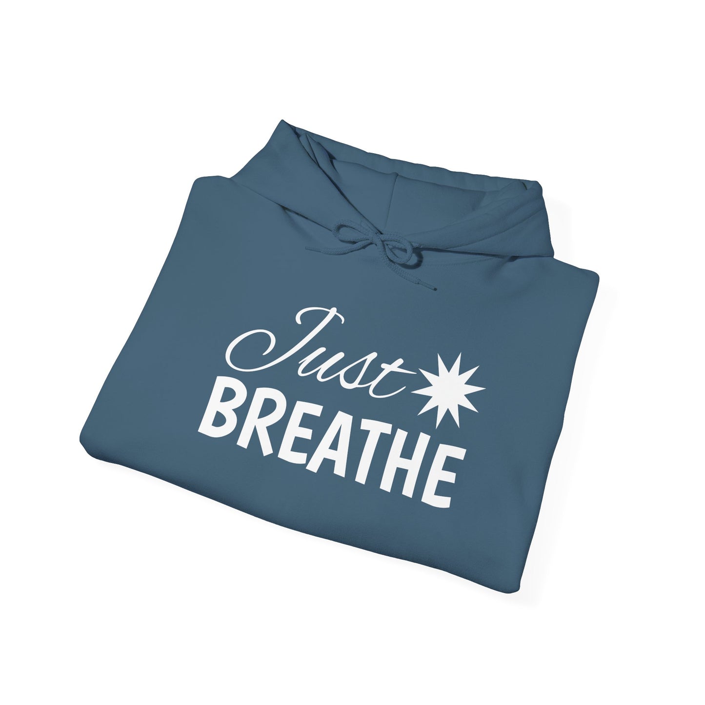 Just Breathe Hoodie